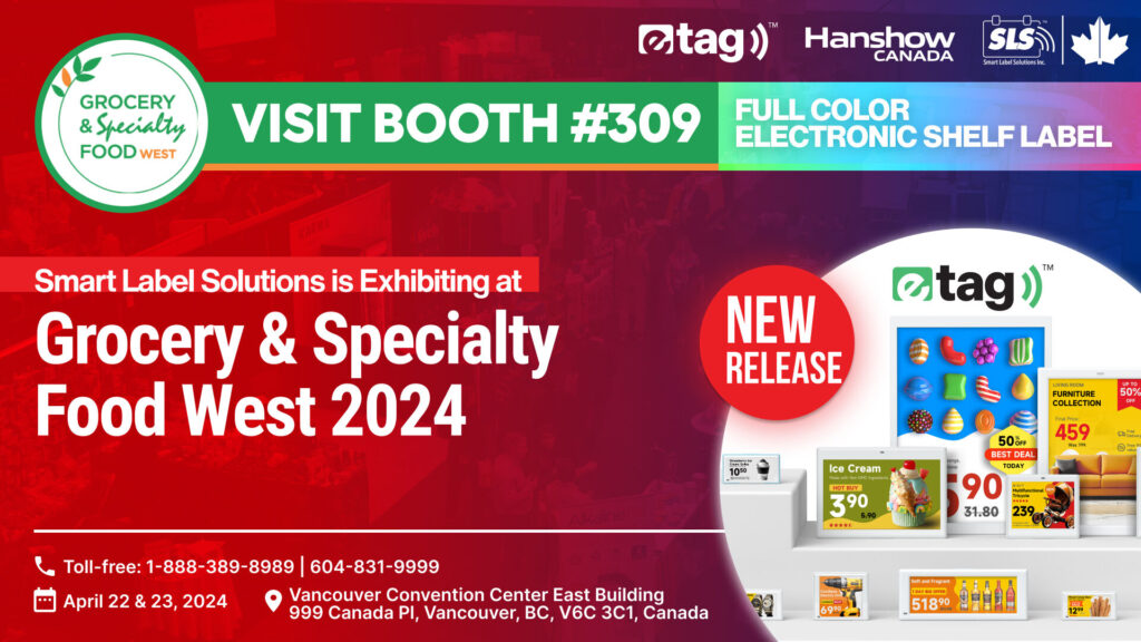 Smart Label Solutions™ Exhibiting at Grocery & Specialty Food West 2024
